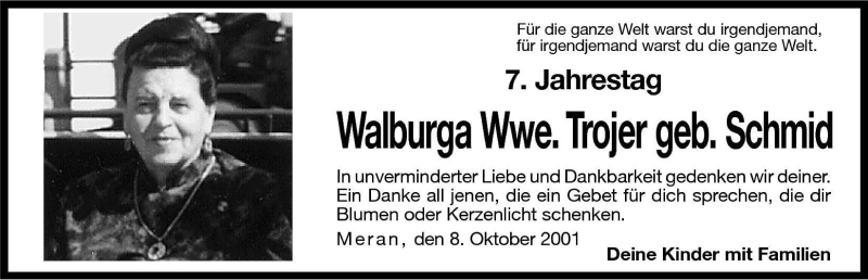  Traueranzeige für Walburga Trojer vom 08.10.2001 aus Dolomiten