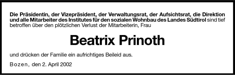  Traueranzeige für Beatrix Prinoth vom 03.04.2002 aus Dolomiten