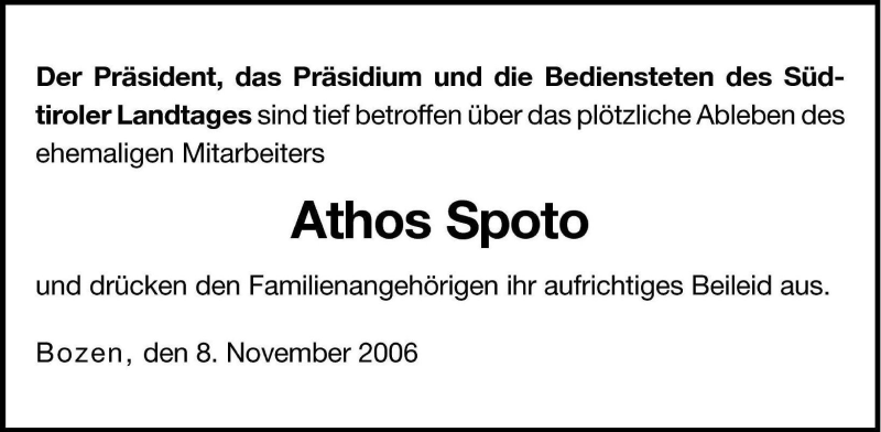  Traueranzeige für Athos Spoto vom 10.11.2006 aus Dolomiten