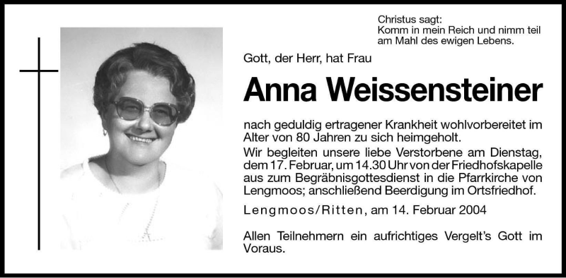  Traueranzeige für Anna Weissensteiner vom 16.02.2004 aus Dolomiten