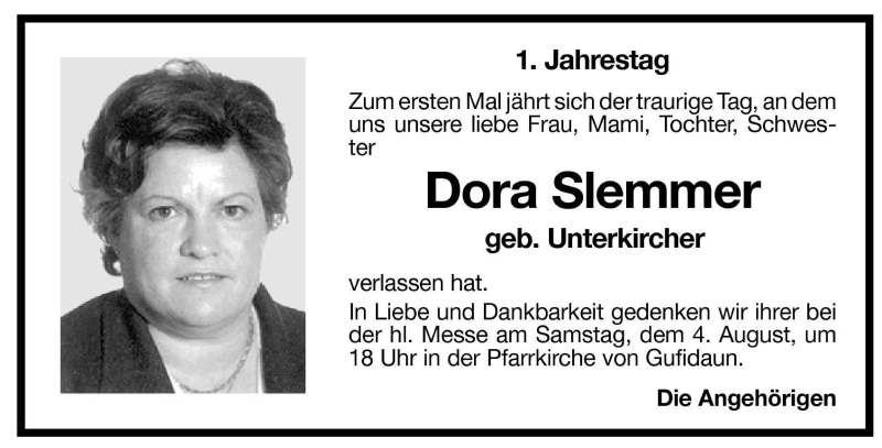  Traueranzeige für Dora Slemmer vom 01.08.2001 aus Dolomiten