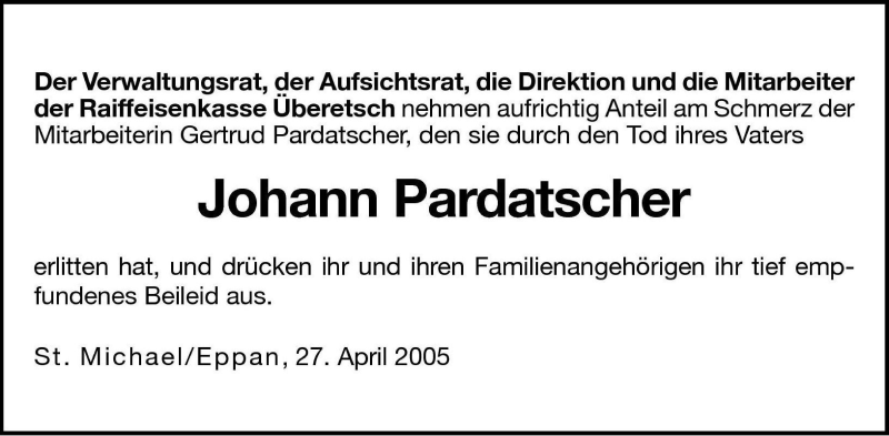  Traueranzeige für Johann Pardatscher vom 28.04.2005 aus Dolomiten