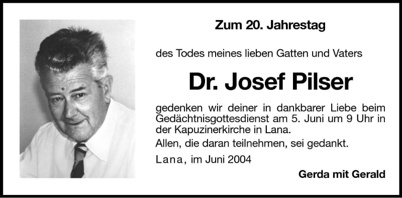  Traueranzeige für Josef Pilser vom 04.06.2004 aus Dolomiten