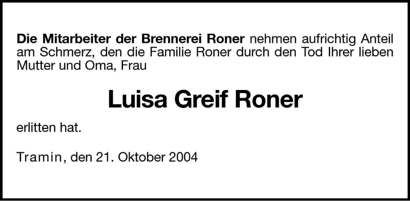  Traueranzeige für Luisa Greif Roner vom 22.10.2004 aus Dolomiten