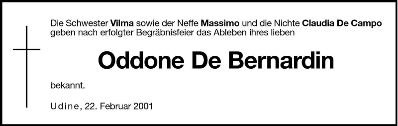  Traueranzeige für Oddone De Bernardin vom 22.02.2001 aus Dolomiten