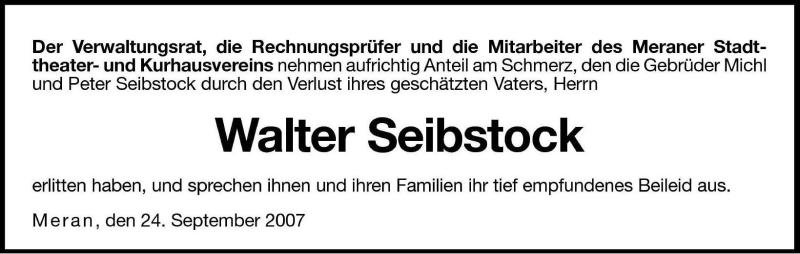  Traueranzeige für Walter Seibstock vom 25.09.2007 aus Dolomiten