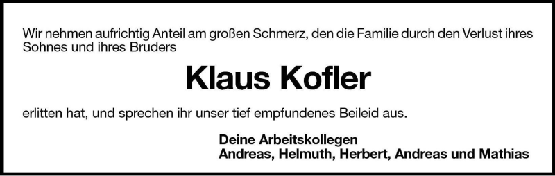  Traueranzeige für Klaus Kofler vom 10.08.2009 aus Dolomiten
