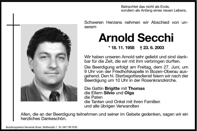  Traueranzeige für Arnold Secchi vom 25.06.2003 aus Dolomiten