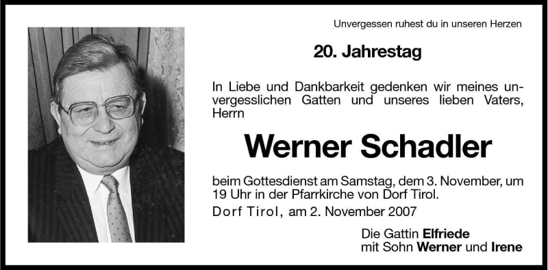  Traueranzeige für Werner Schadler vom 02.11.2007 aus Dolomiten