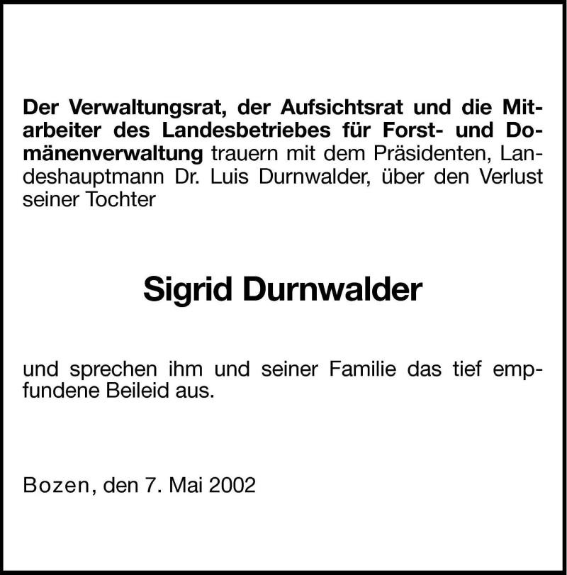  Traueranzeige für Sigrid Durnwalder vom 07.05.2002 aus Dolomiten
