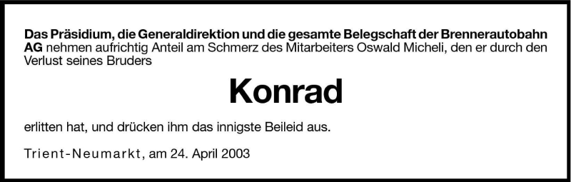  Traueranzeige für Konrad  vom 26.04.2003 aus Dolomiten