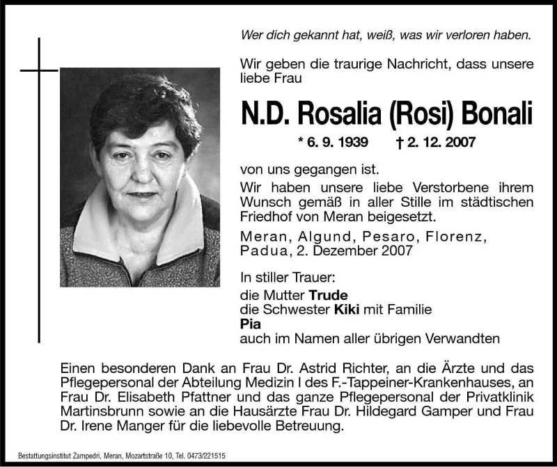  Traueranzeige für N.D. Rosalia (Rosi) Bonali vom 07.12.2007 aus Dolomiten