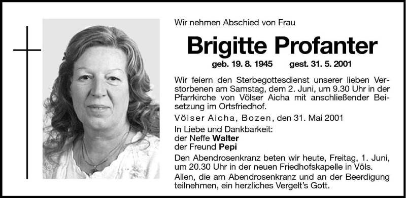  Traueranzeige für Brigitte Profanter vom 01.06.2001 aus Dolomiten