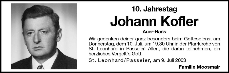  Traueranzeige für Johann Kofler vom 09.07.2003 aus Dolomiten