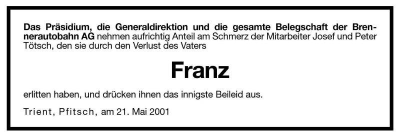  Traueranzeige für Franz  vom 22.05.2001 aus Dolomiten
