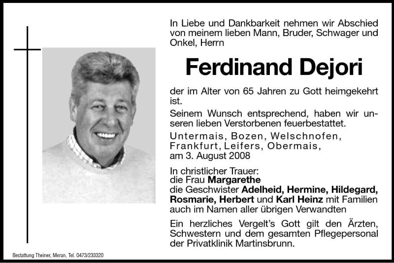  Traueranzeige für Ferdinand Dejori vom 08.08.2008 aus Dolomiten