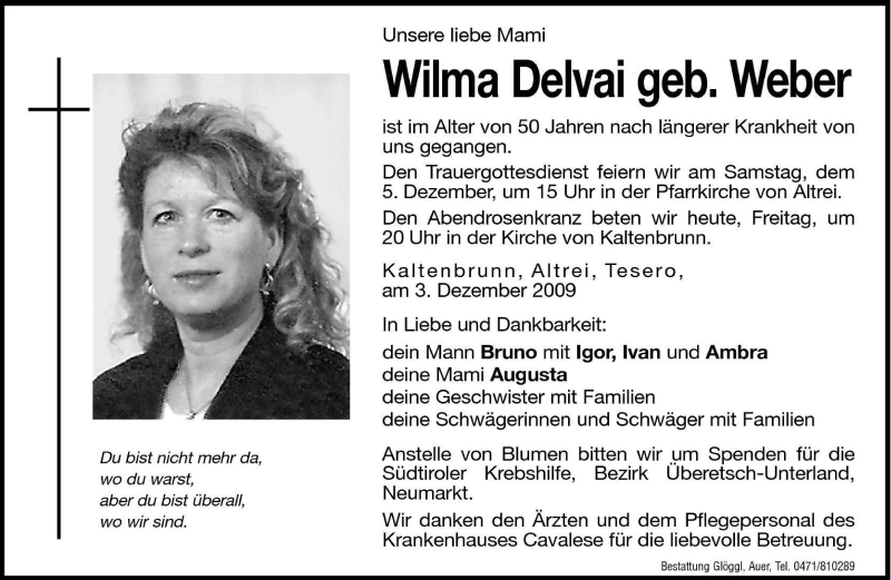  Traueranzeige für Wilma Delvai vom 04.12.2009 aus Dolomiten