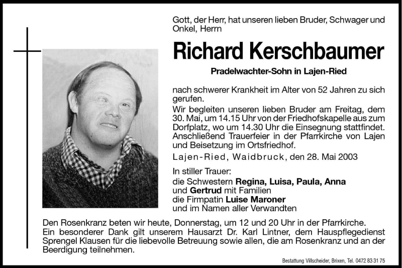  Traueranzeige für Richard Kerschbaumer vom 29.05.2003 aus Dolomiten