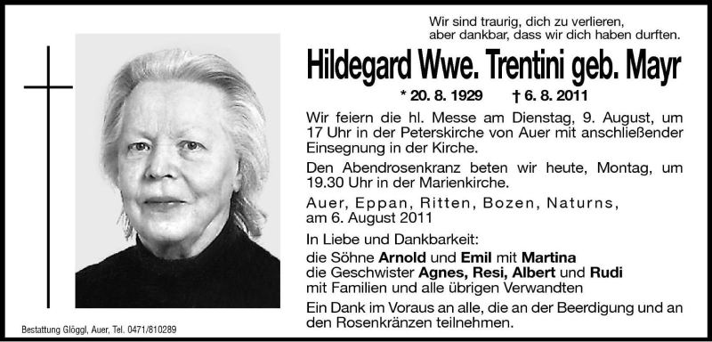  Traueranzeige für Hildegard Trentini vom 08.08.2011 aus Dolomiten