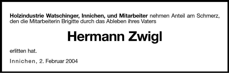  Traueranzeige für Hermann Zwigl vom 03.02.2004 aus Dolomiten