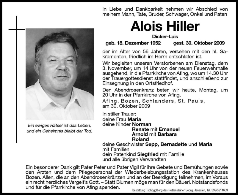  Traueranzeige für Alois Hiller vom 02.11.2009 aus Dolomiten