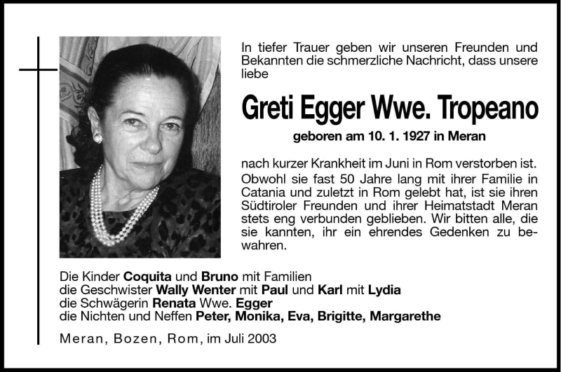  Traueranzeige für Greti Tropeano vom 12.07.2003 aus Dolomiten