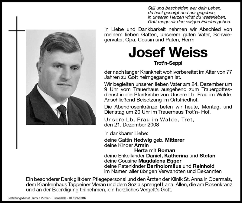  Traueranzeige für Josef Weiss vom 22.12.2008 aus Dolomiten
