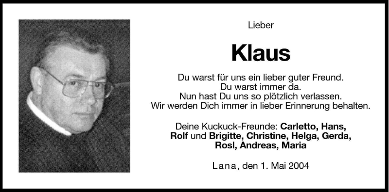  Traueranzeige für Klaus  vom 03.05.2004 aus Dolomiten