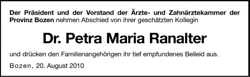  Traueranzeige für Petra Maria Ranalter vom 21.08.2010 aus Dolomiten