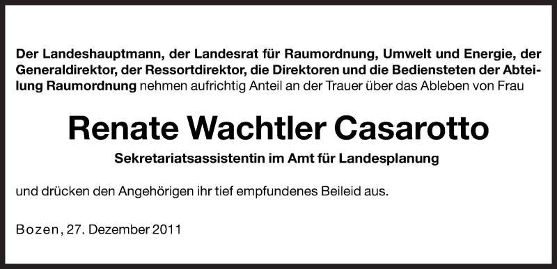  Traueranzeige für Renate Wachtler Casarotto vom 28.12.2011 aus Dolomiten