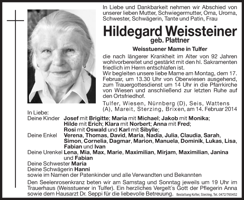  Traueranzeige für Hildegard Weissteiner vom 15.02.2014 aus Dolomiten