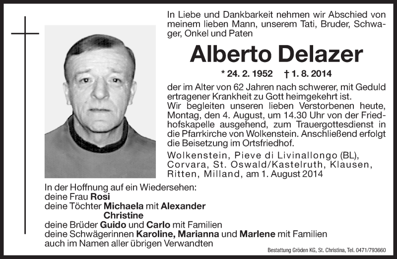  Traueranzeige für Alberto Delazer vom 04.08.2014 aus Dolomiten