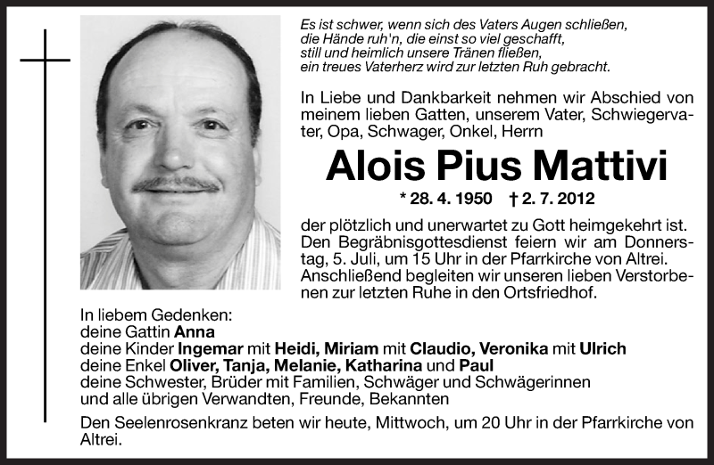  Traueranzeige für Alois Pius Mattivi vom 04.07.2012 aus Dolomiten