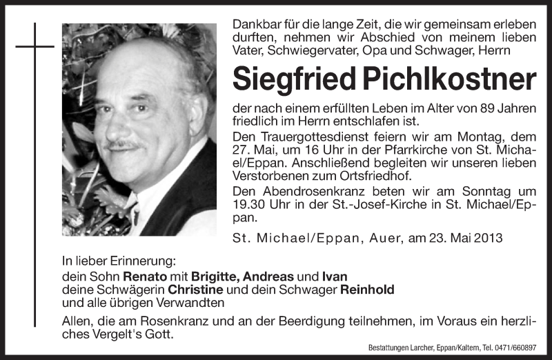  Traueranzeige für Siegfried Pichlkostner vom 24.05.2013 aus Dolomiten