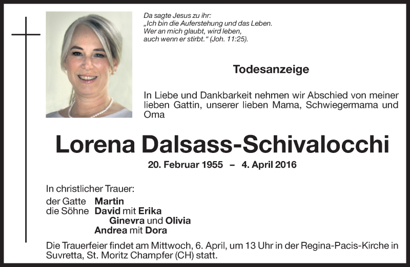  Traueranzeige für Lorena Dalsass-Schivalocchi vom 05.04.2016 aus Dolomiten
