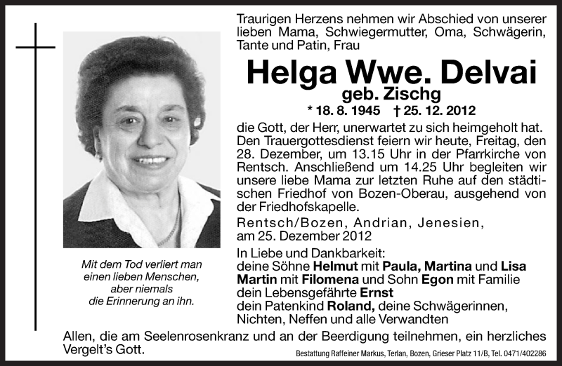  Traueranzeige für Helga Delvai vom 28.12.2012 aus Dolomiten