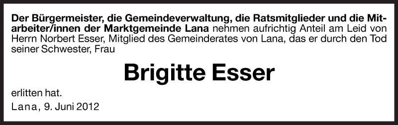  Traueranzeige für Brigitte Esser vom 12.06.2012 aus Dolomiten