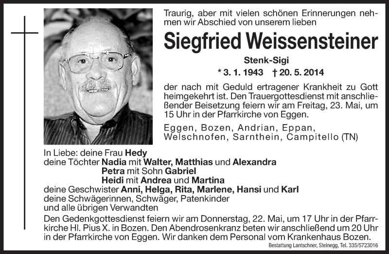  Traueranzeige für Siegfried Weissensteiner vom 22.05.2014 aus Dolomiten