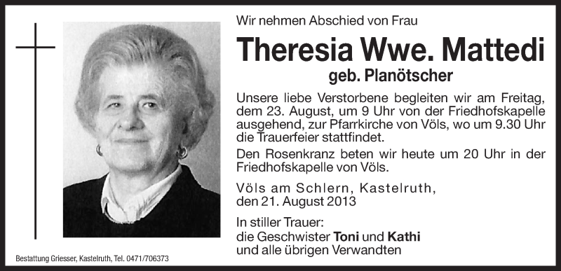  Traueranzeige für Theresia Mattedi vom 22.08.2013 aus Dolomiten