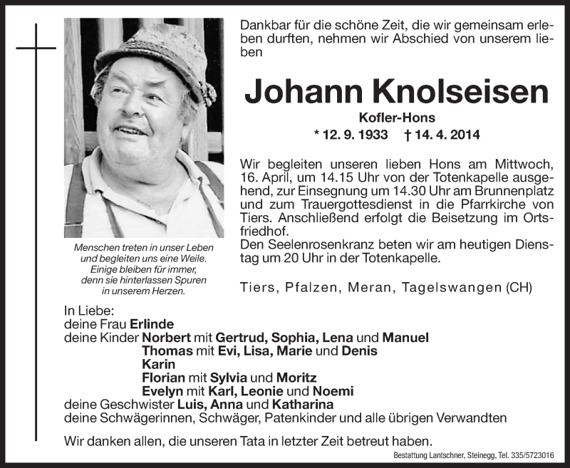  Traueranzeige für Johann Knolseisen vom 15.04.2014 aus Dolomiten