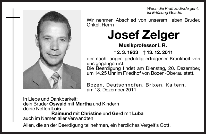  Traueranzeige für Josef Zelger vom 16.12.2011 aus Dolomiten