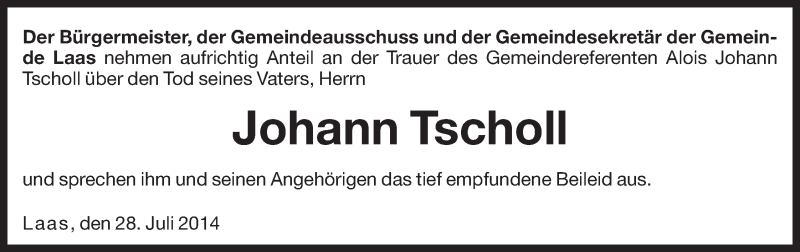  Traueranzeige für Johann Tscholl vom 29.07.2014 aus Dolomiten