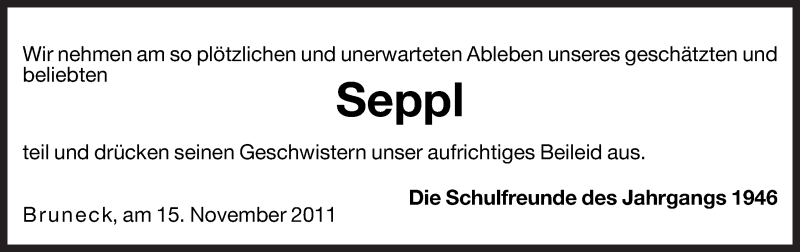  Traueranzeige für Seppl  vom 15.11.2011 aus Dolomiten