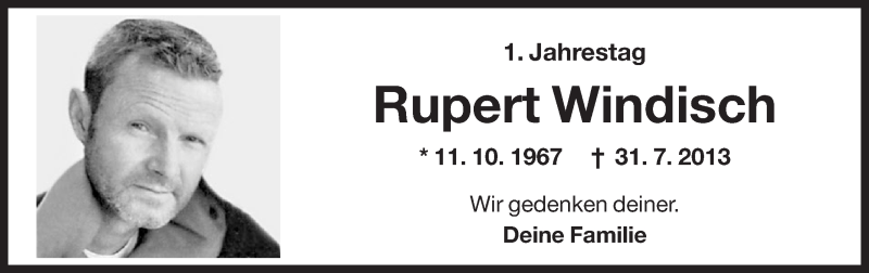  Traueranzeige für Rupert Windisch vom 01.08.2014 aus Dolomiten