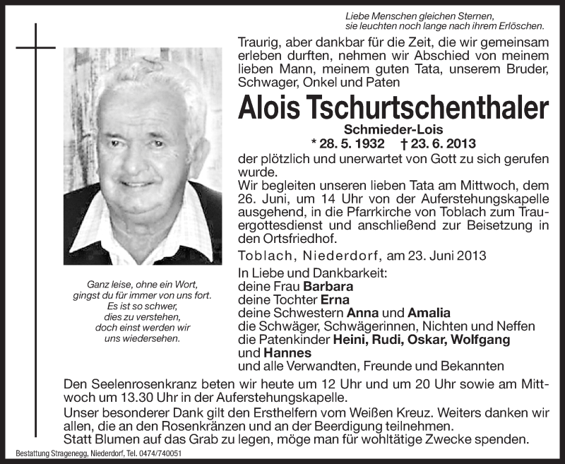  Traueranzeige für Alois Tschurtschenthaler vom 25.06.2013 aus Dolomiten