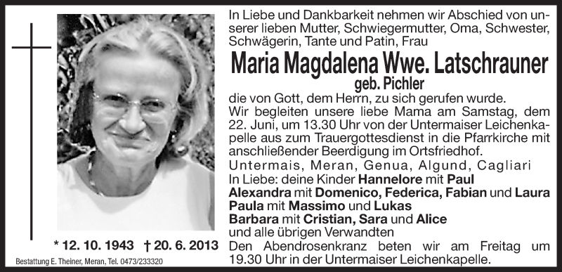  Traueranzeige für Maria Magdalena Latschrauner vom 21.06.2013 aus Dolomiten