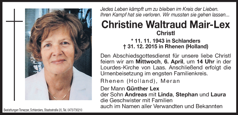  Traueranzeige für Christine Waltraud Mair-Lex vom 01.04.2016 aus Dolomiten