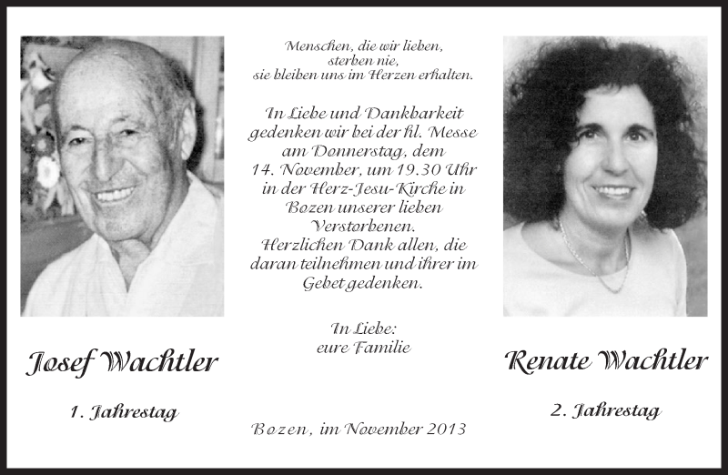  Traueranzeige für Josef und Renate Wachtler vom 08.11.2013 aus Dolomiten