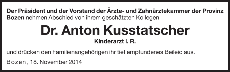  Traueranzeige für Anton Kusstatscher vom 19.11.2014 aus Dolomiten