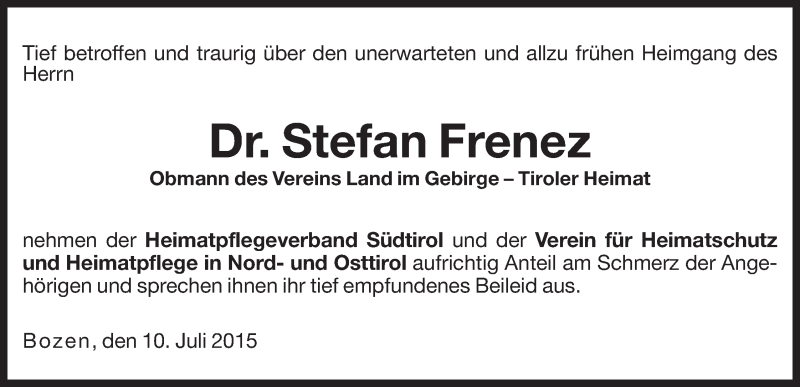  Traueranzeige für Stefan Frenez vom 11.07.2015 aus Dolomiten